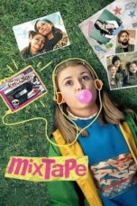 Nonton Film Mixtape (2021)