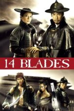 Nonton Film 14 Blades (2010) Nonton Film 14 Blades (2010)